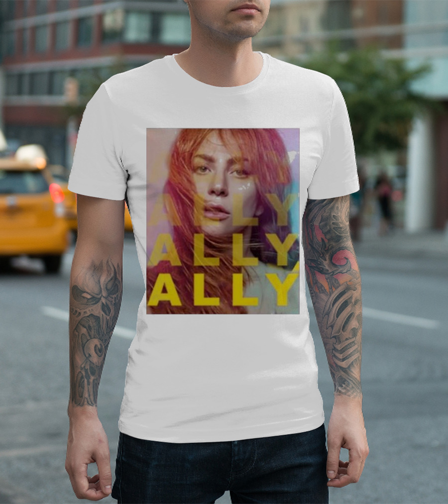 Ally Billboard Ally Ally Ally T-Shirt