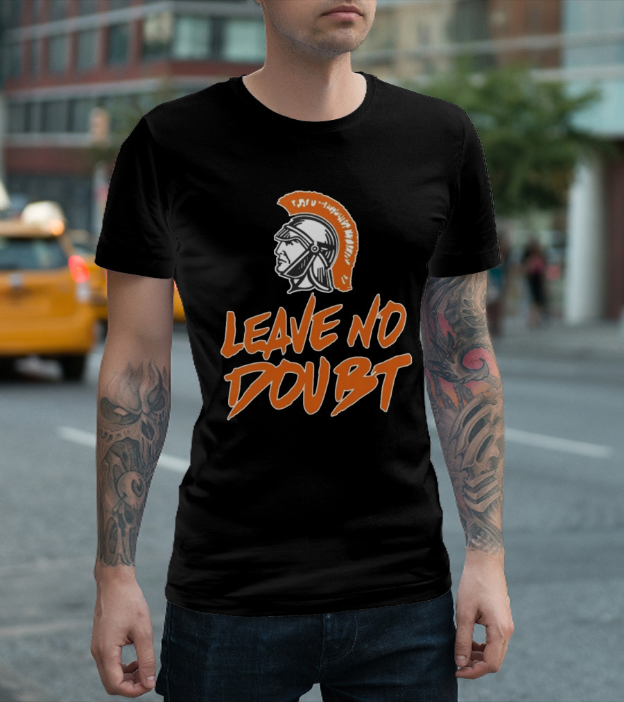 Leave No Doubt Roman Warrior Helmet T-Shirt