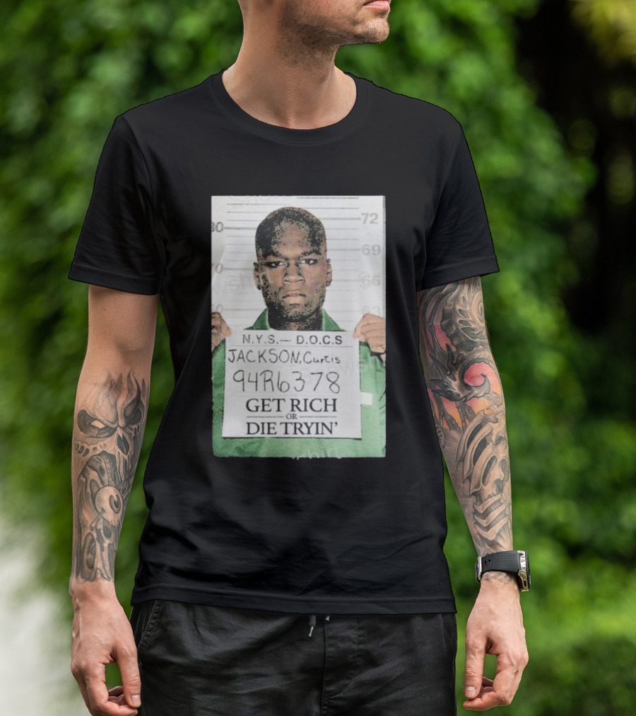 Dababy 50Cent G Unit Curtis Jackson Mugshot Get Rich Or Die Tryin T-Shirt