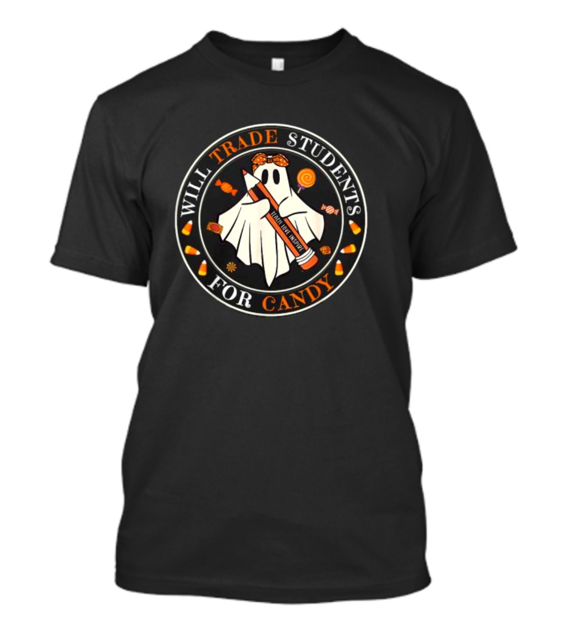 Will Trade Students For Candy Teacher Halloween Ghost Candy Corn T-Shirt