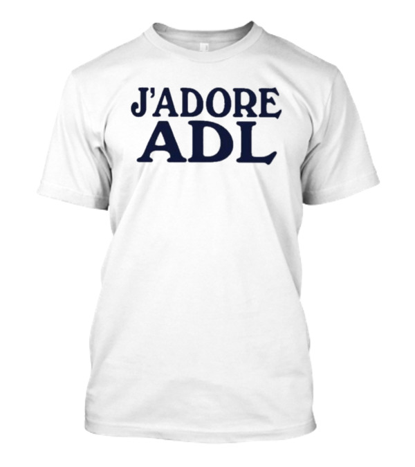 J'adore ADL T-Shirt