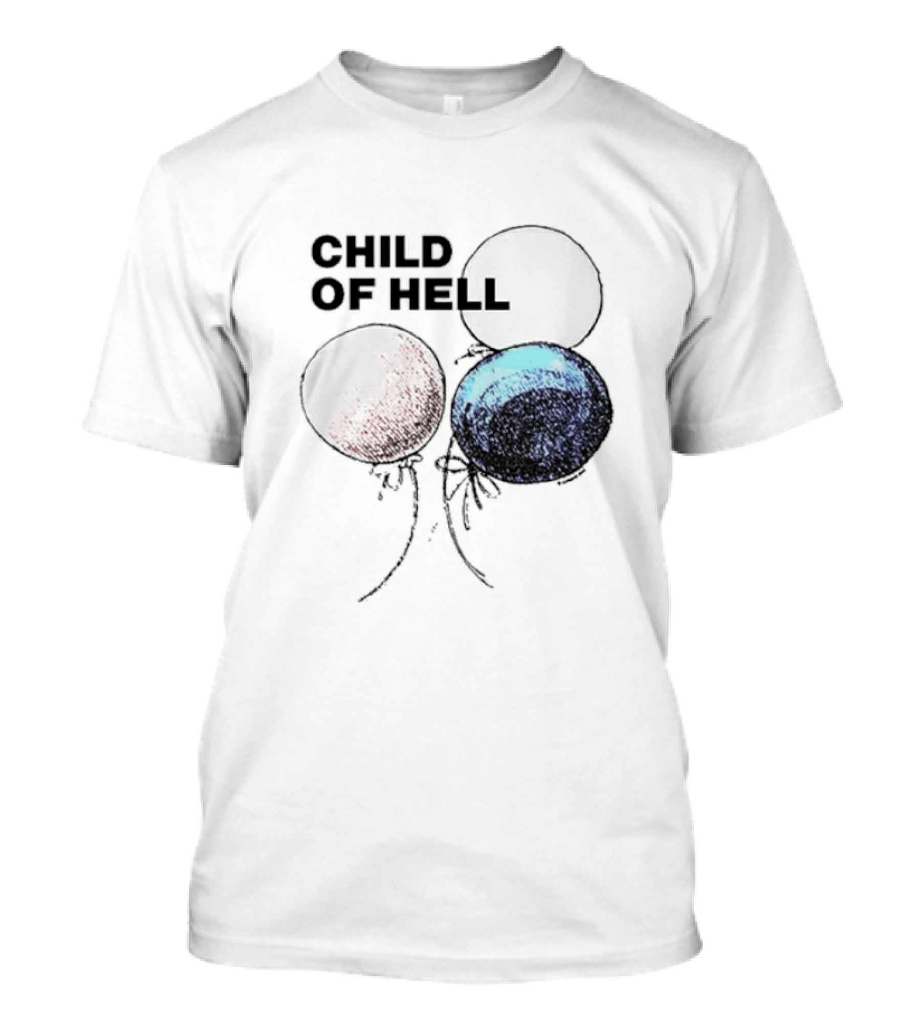Child Of Hell Balloons T-Shirt