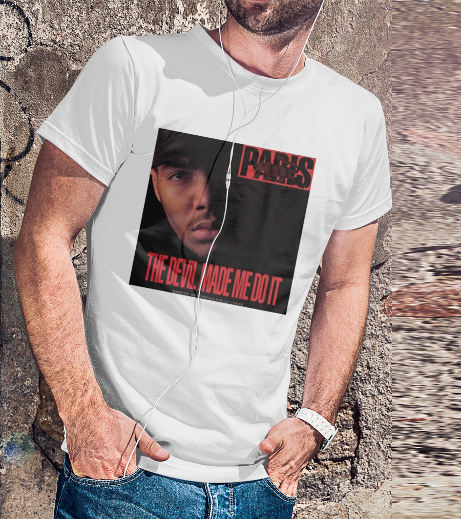 Paris The Devil Made Me Do It Warning Explicit Lyrics T-Shirt