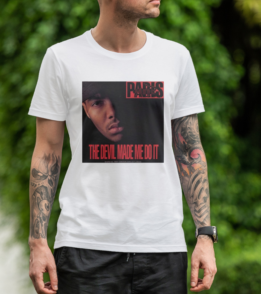 Paris The Devil Made Me Do It Warning Explicit Lyrics T-Shirt
