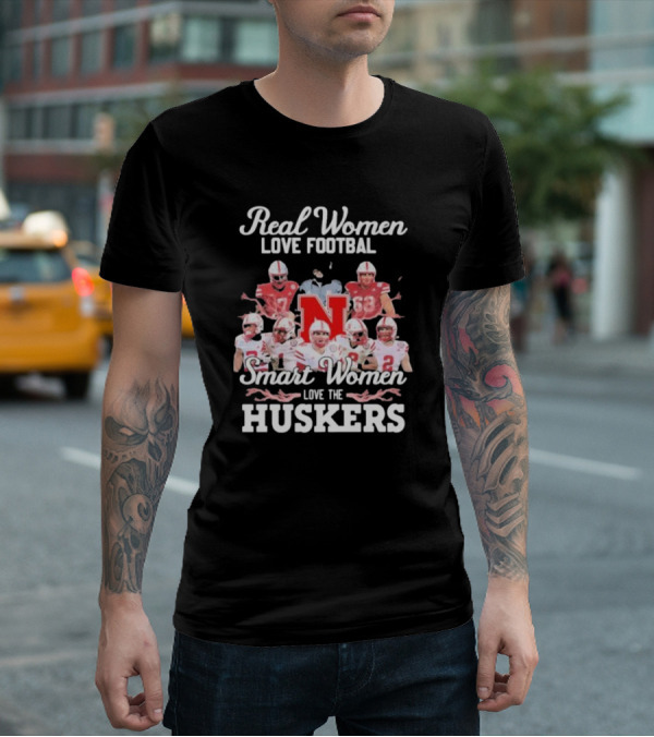 Real Women Love Football Smart Women Love The Huskers Nebraska Cornhuskers Players And Coach T-Shirt
