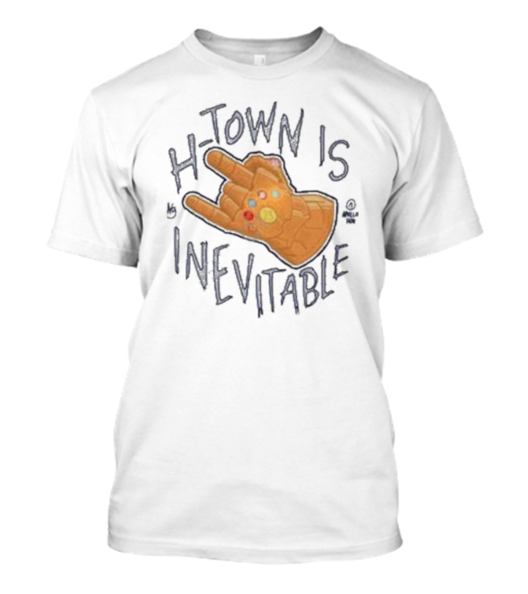 H-town Is Inevitable Infinity Gauntlet Hand Gesture T-Shirt