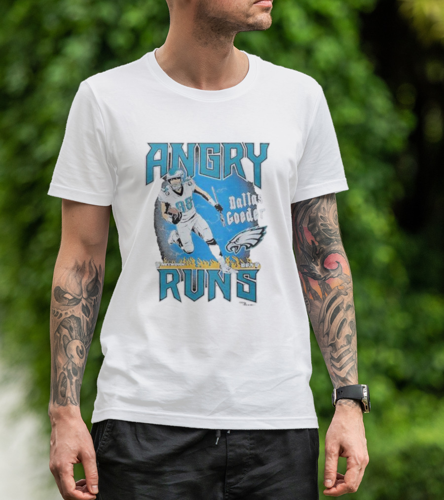 Angry Runs Dallas Goedert Philadelphia Eagles NFL Football T-Shirt