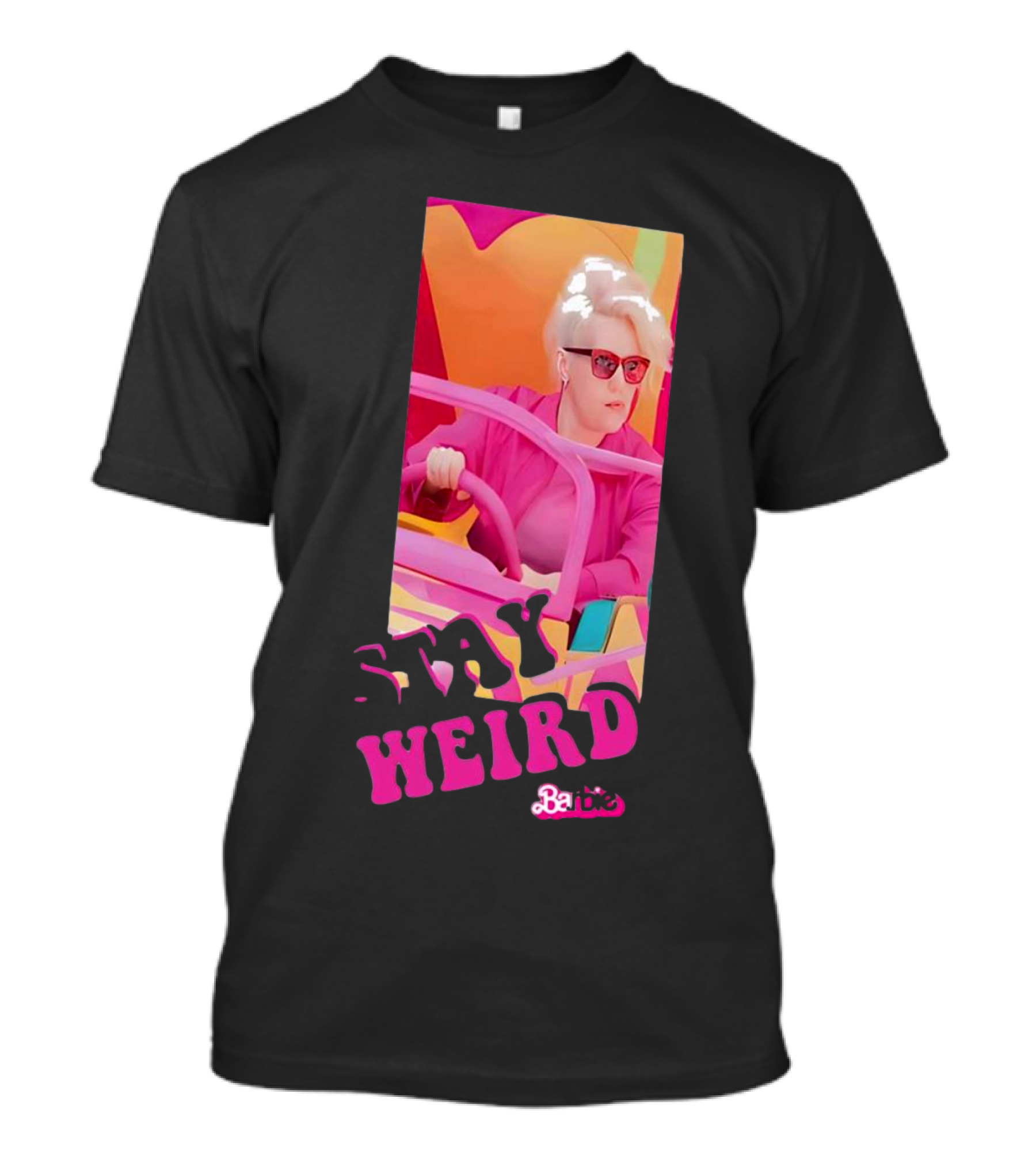 Stay Weird Barbie T-Shirt
