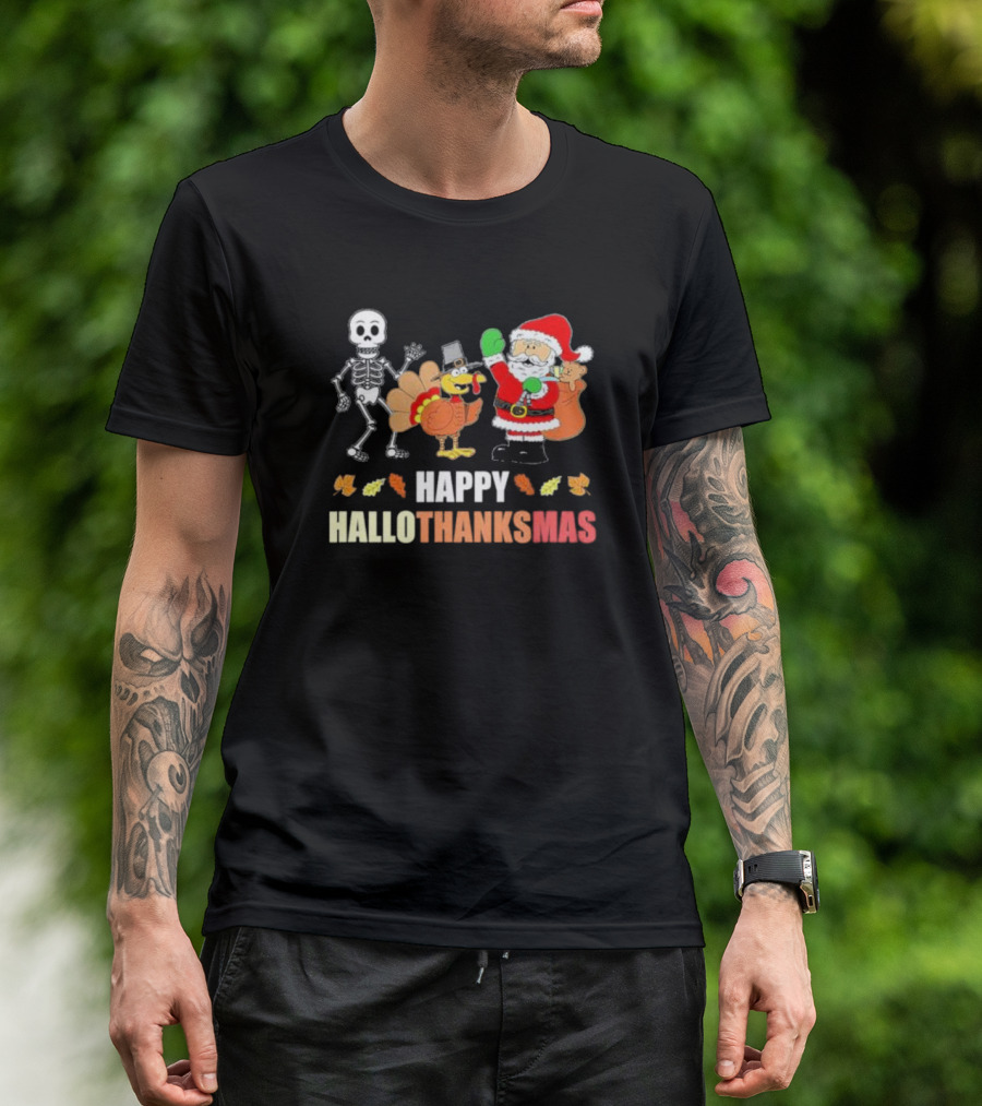 Happy Hallothanksmas Funny Skeleton Turkey And Santa Three Holiday T-Shirt