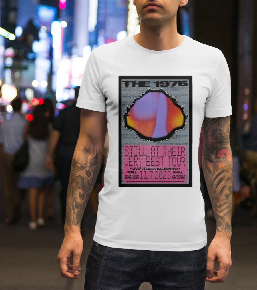 The 1975 Still At Their Very Best Tour Live Prudential Center Newark NJ 11.7.2023 T-Shirt