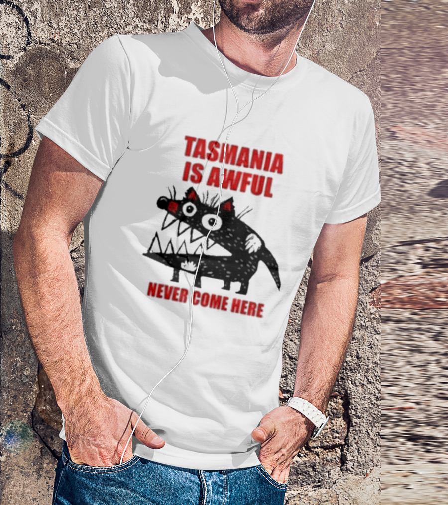 Tasmania Is Awful Never Come Here Black Cartoon Spiky Creature T-Shirt