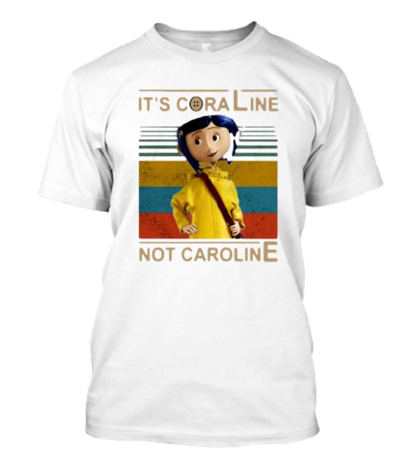It's Coraline Not Caroline Vintage Button Eyes Yellow Raincoat T-Shirt