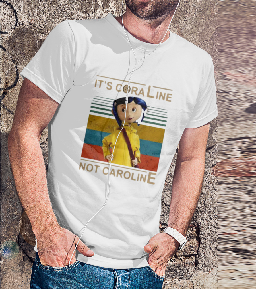 It's Coraline Not Caroline Vintage Button Eyes Yellow Raincoat T-Shirt