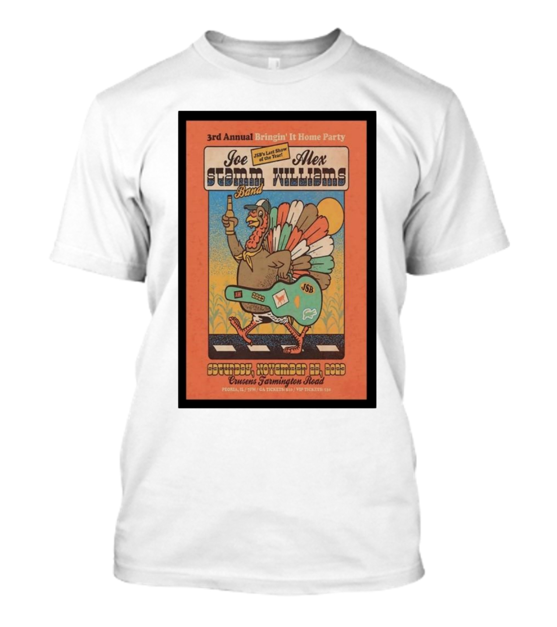 3rd Annual Bringin' It Home Party Joe Stamm Band Alex Williams Peoria November 11 Coussens Farmington Road T-Shirt