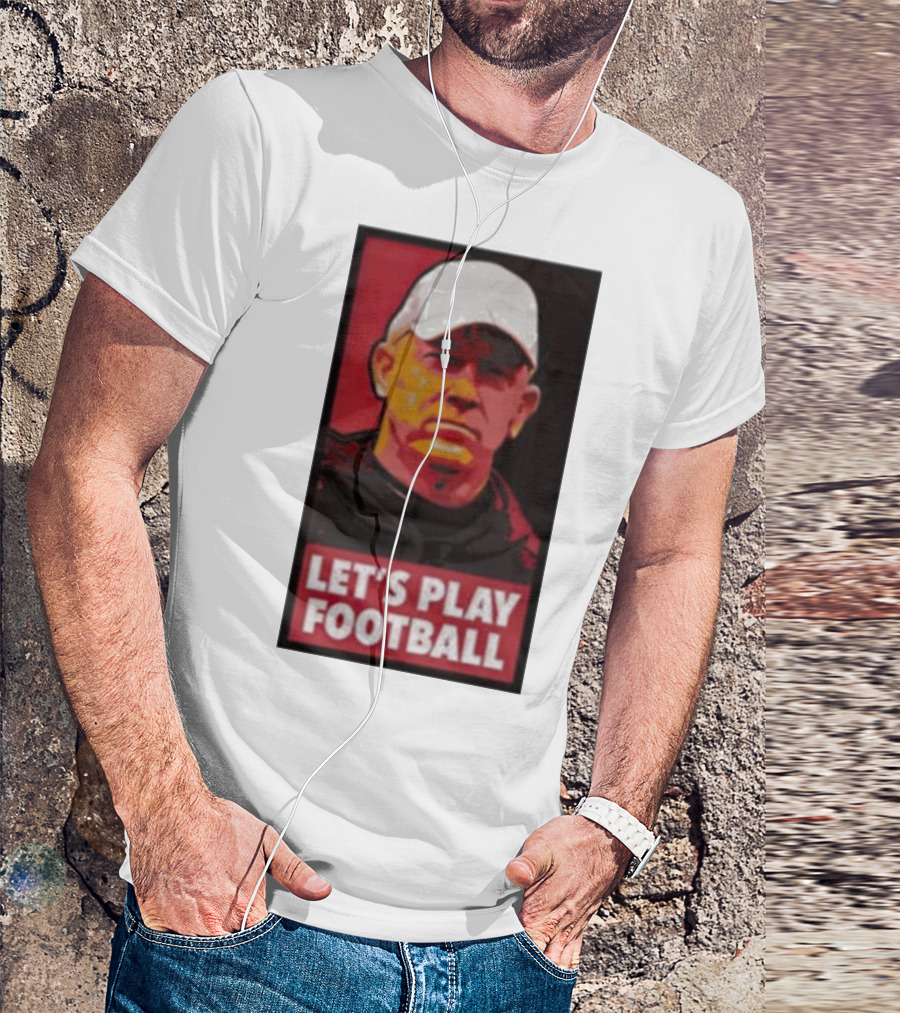 Let's Play Football Mike Rutherford Jeff Brohm T-Shirt