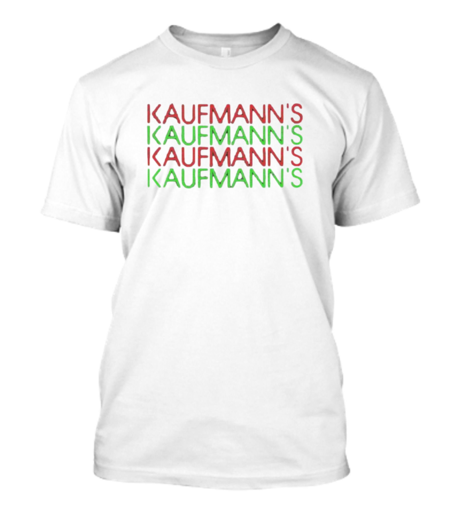 Kaufmann's Kaufmann's Kaufmann's Kaufmann's T-Shirt