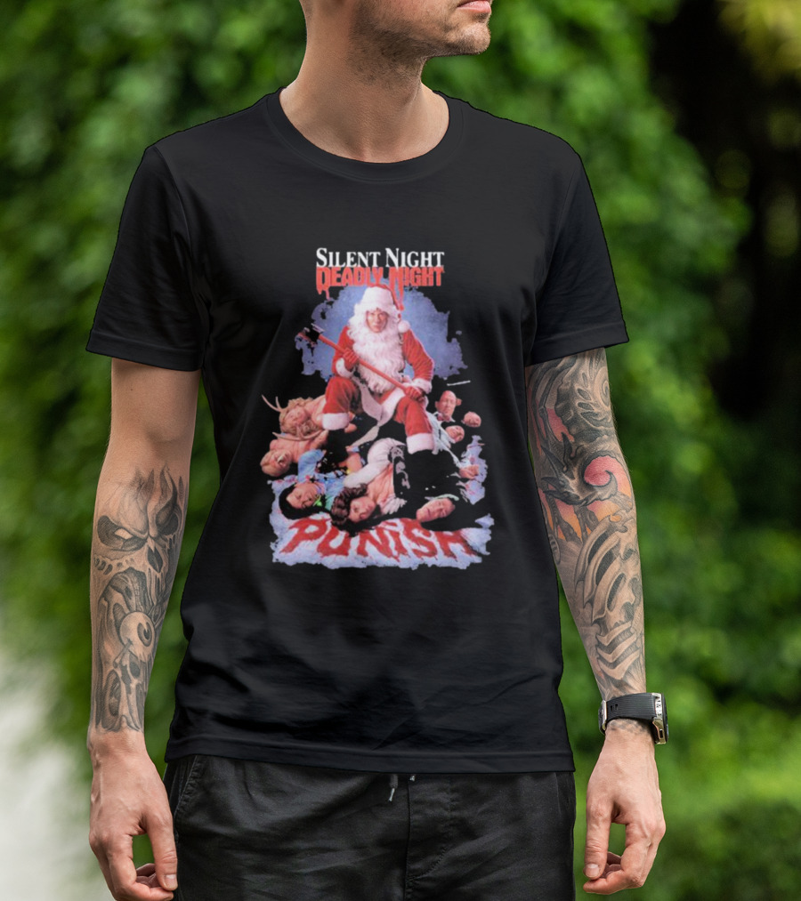 Silent Night Deadly Night Santa Punish Punishment Is Good T-Shirt