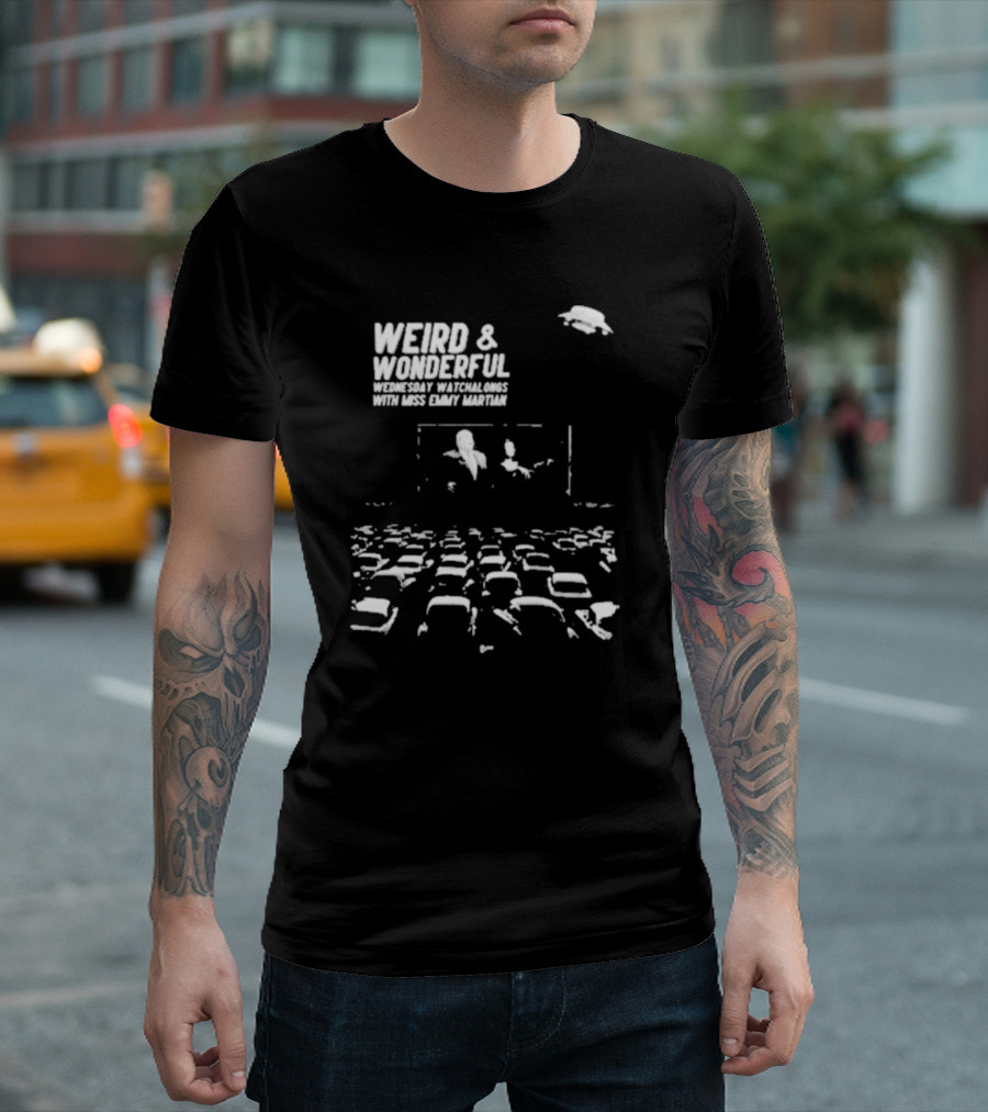 WEIRD and WONDERFUL WEDNESDAY WATCHALONGS WITH MISS EMMY MARTIAN T-Shirt