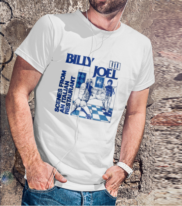 Billy Joel Scenes From An Italian Restaurant Italian Dining Chessboard Floor T-Shirt