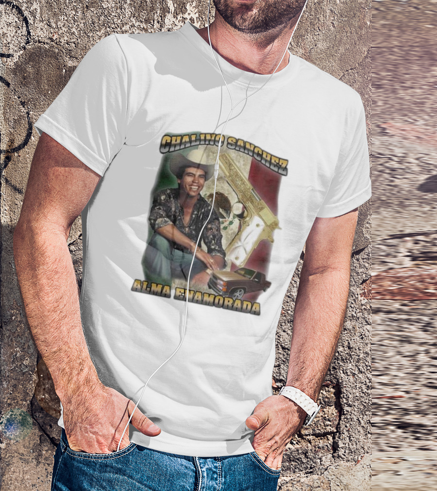 Chalino Sanchez Alma Enamorada Mexican Flag Gold Gun Pickup Truck T-Shirt