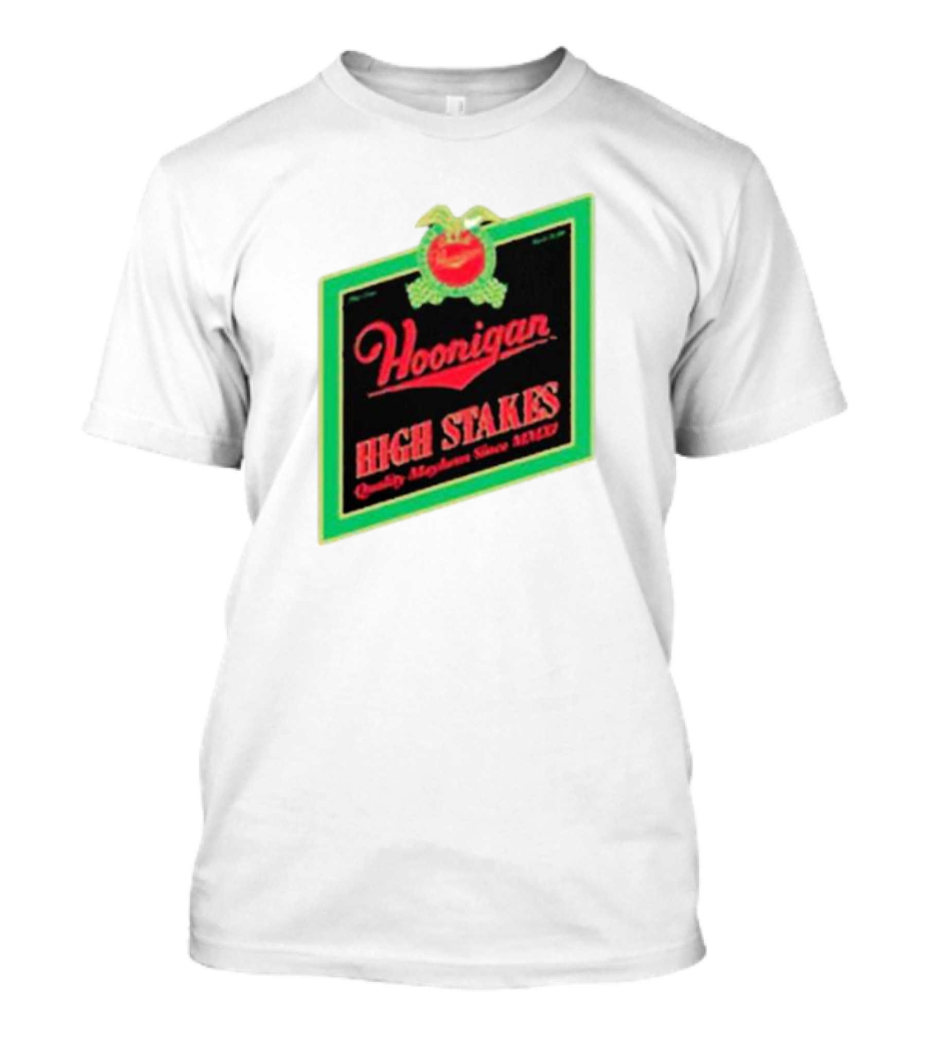 Hoonigan High Stakes Quality Mayhem Since MMXI Retro Apple Crate Label T-Shirt