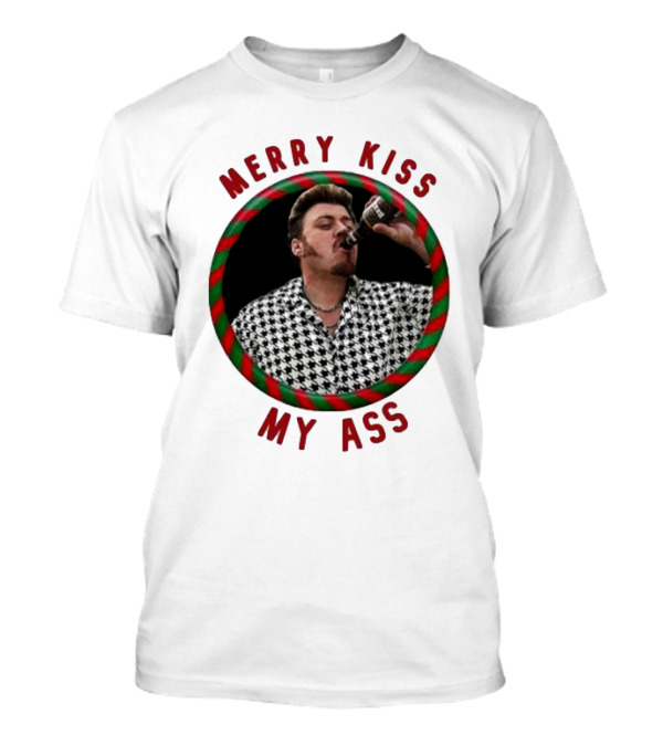 Merry Kiss My Ass Trailer Park Christmas T-Shirt