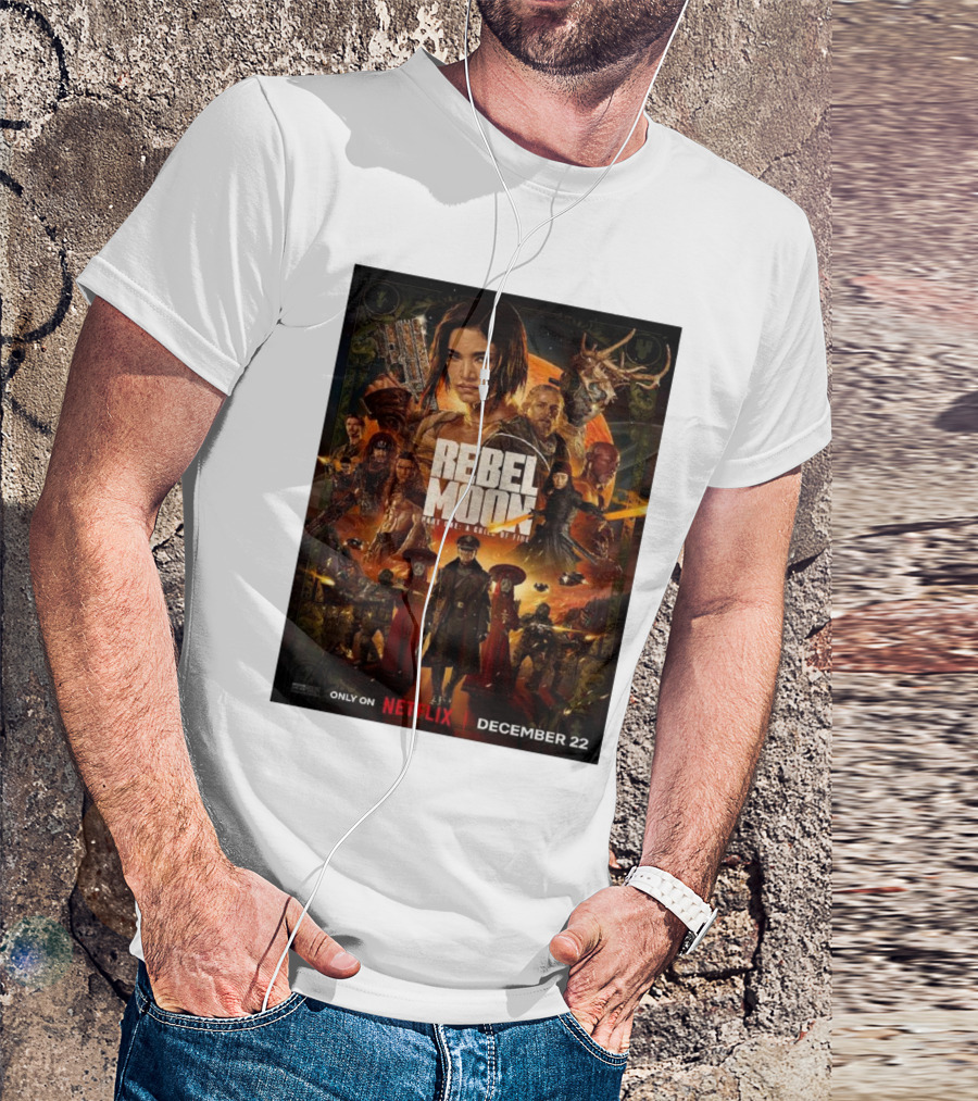 Rebel Moon Part One A Child Of Fire Only On Netflix December 22 T-Shirt
