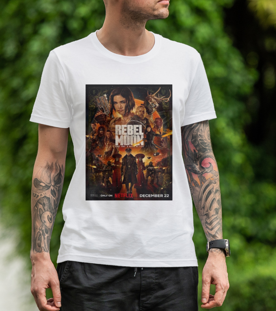 Rebel Moon Part One A Child Of Fire Only On Netflix December 22 T-Shirt