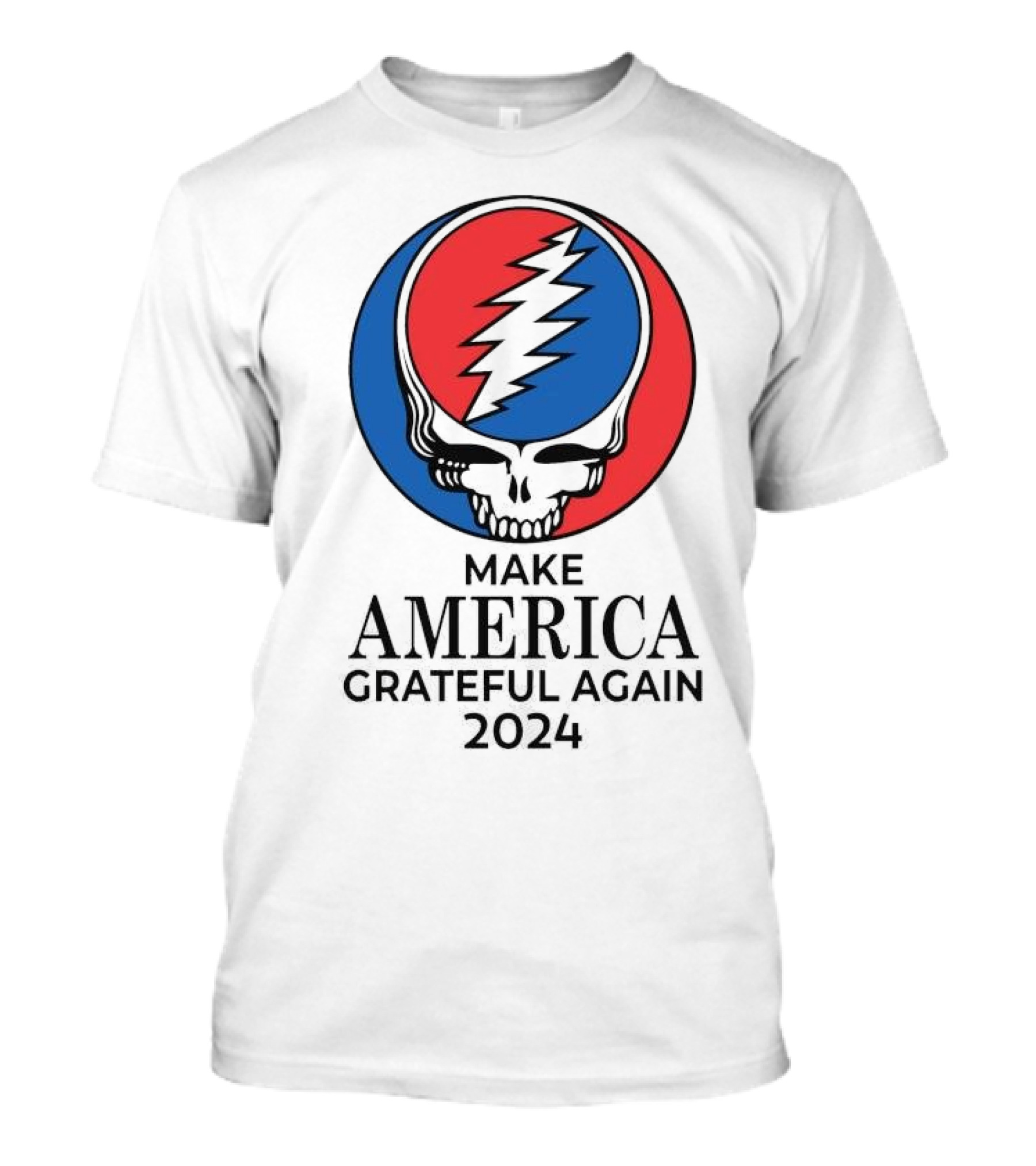 Make America Grateful Again 2024 Grateful Dead Skull Lightning Bolt T-Shirt