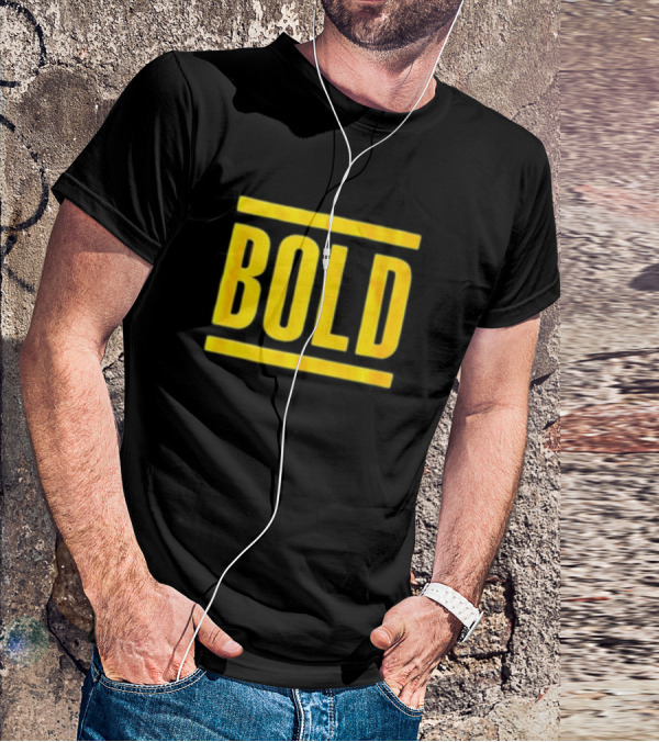 Bold T-Shirt