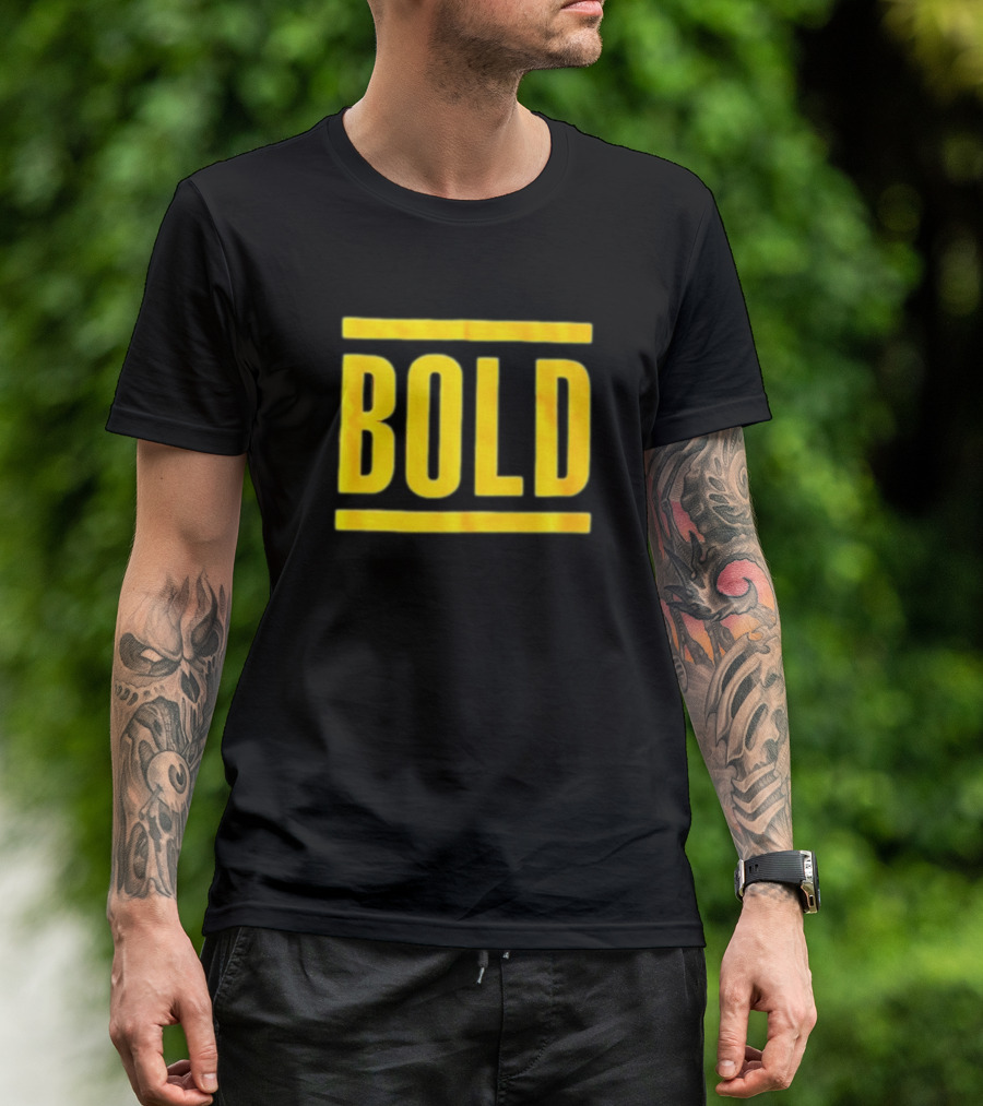 Bold T-Shirt