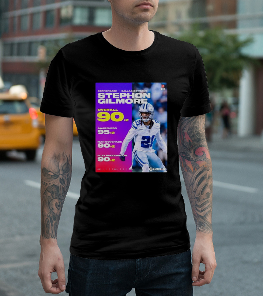 Cornerback Stephon Gilmore Dallas Cowboys Overall 90+2 Awareness 95+2 Man Coverage 90+2 Play Recognition 90+2 Madden 24 T-Shirt