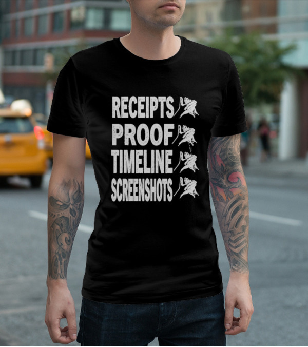 Receipts Proof Timeline Screenshots Clapback Hand Gesture T-Shirt
