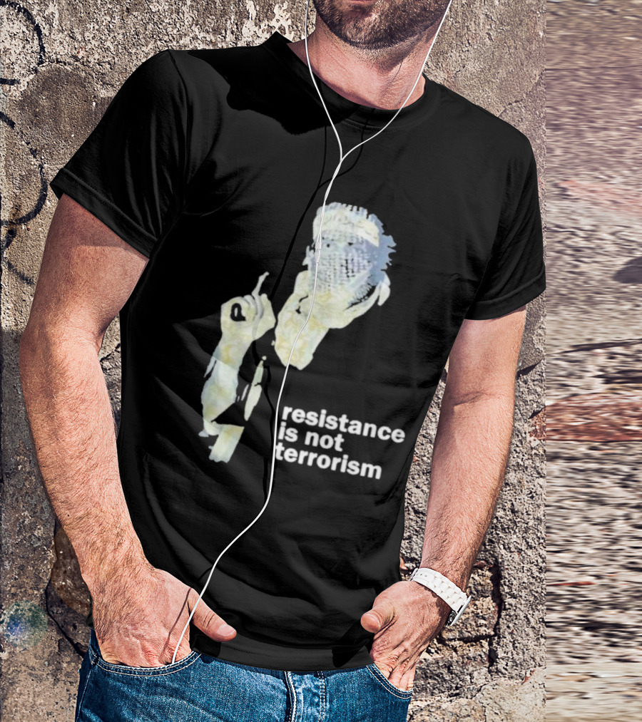 Resistance Is Not Terrorism Masked Figure T-Shirt