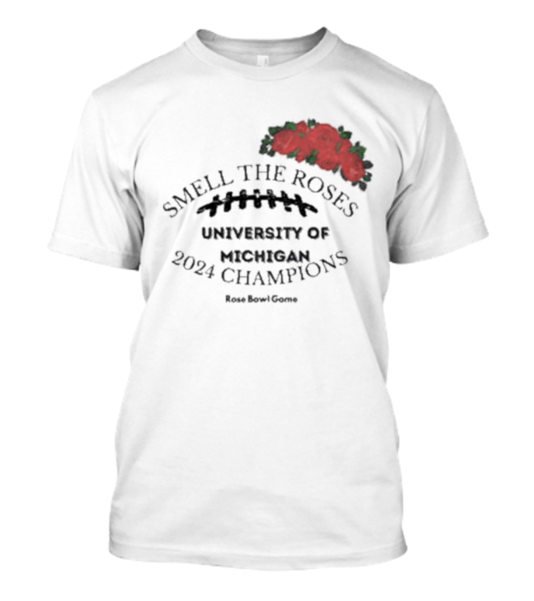 Smell The Roses University Of Michigan 2024 Rose Bowl Game Champions T-Shirt