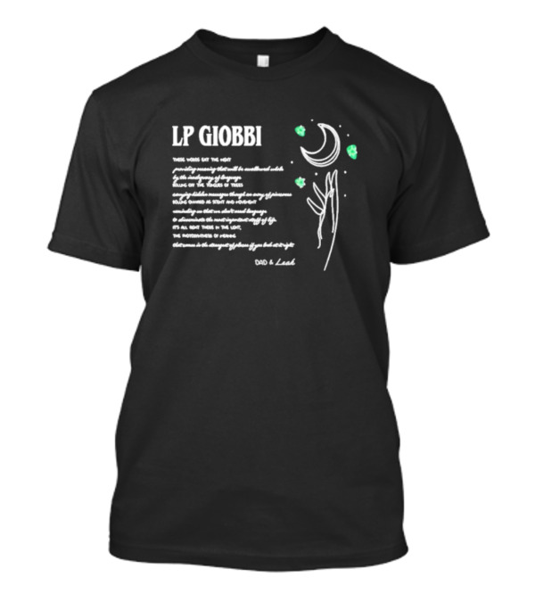 LP Giobbi Dad And Leah Poem With Moon And Stars T-Shirt