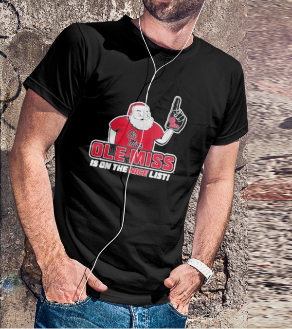 Ole Miss Santa On The Nice List Festive Sports Fan T-Shirt