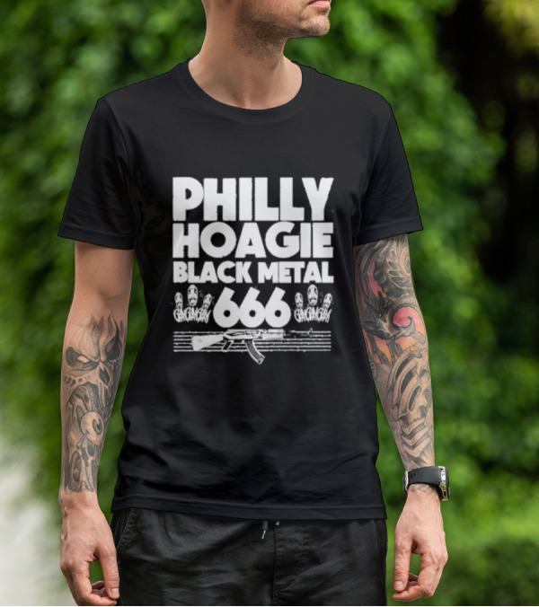 PHILLY HOAGIE BLACK METAL 666 GAN GAN GAN AK-47 T-Shirt