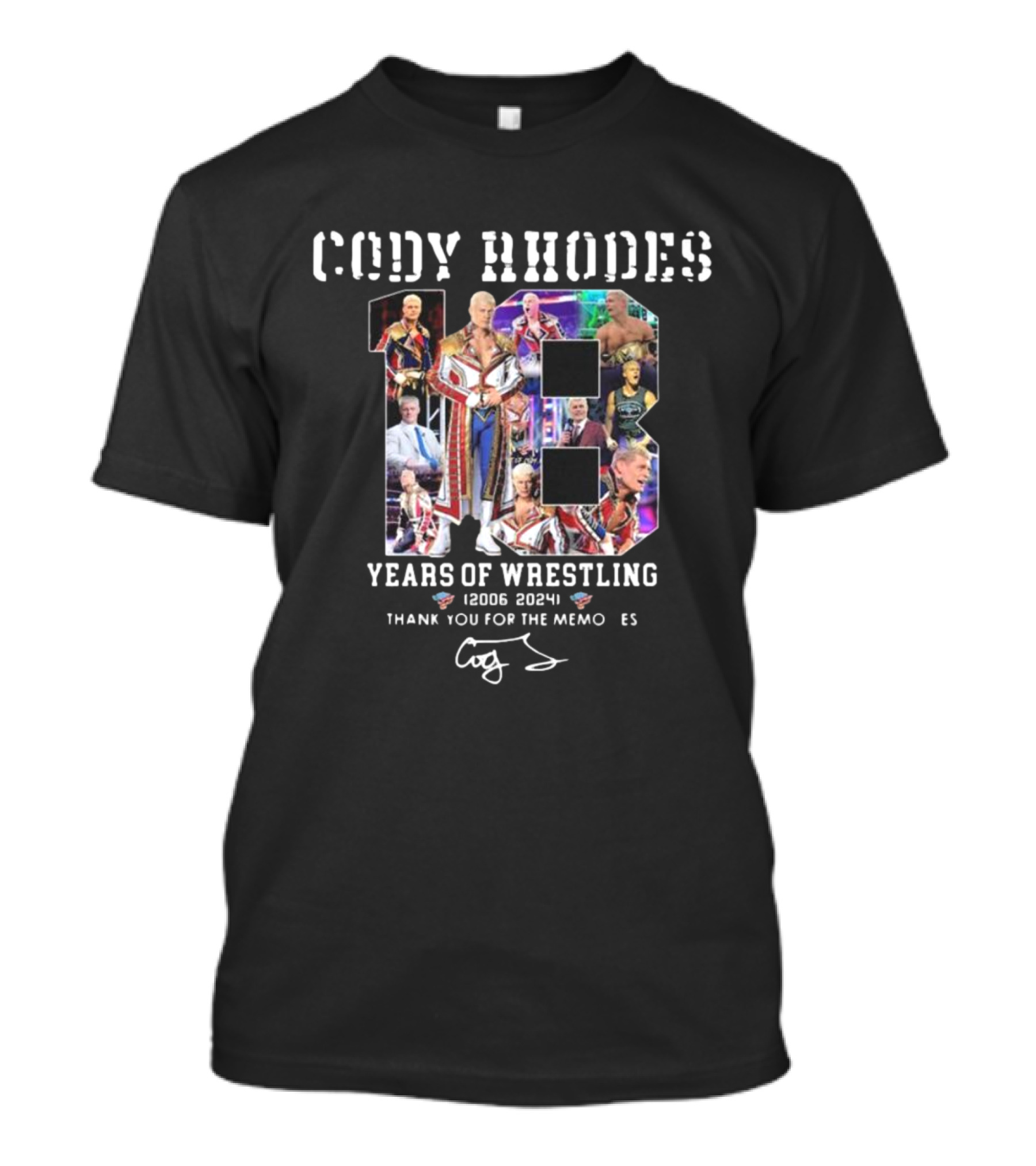 Cody Rhodes 18 Years Of Wrestling 2006-2024 Thank You For The Memories T-Shirt