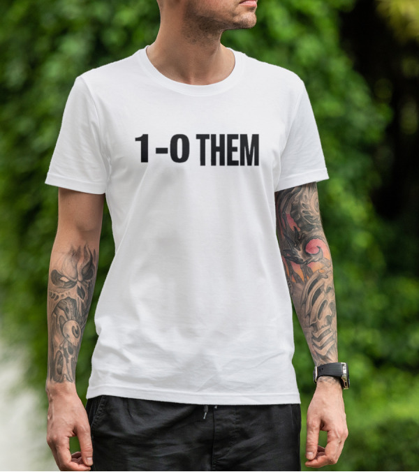 1-0 Them Devils Victory T-Shirt