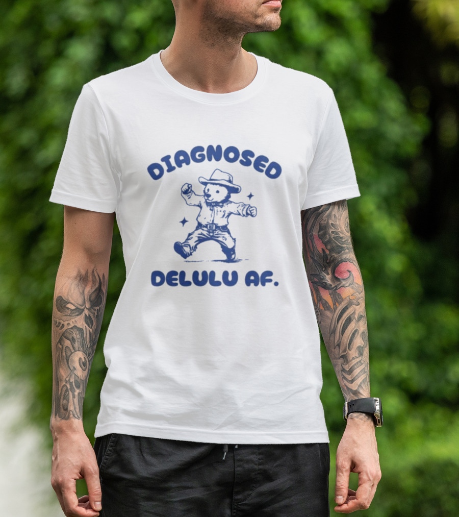 Diagnosed Delulu Af Bear Cowboy Dance T-Shirt