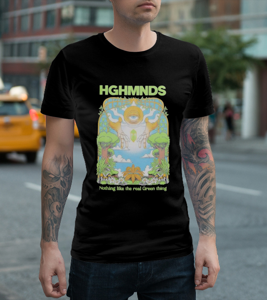 HGHMNDS Nothing Like The Real Green Thing Eye And Hands Above Nature Scene T-Shirt