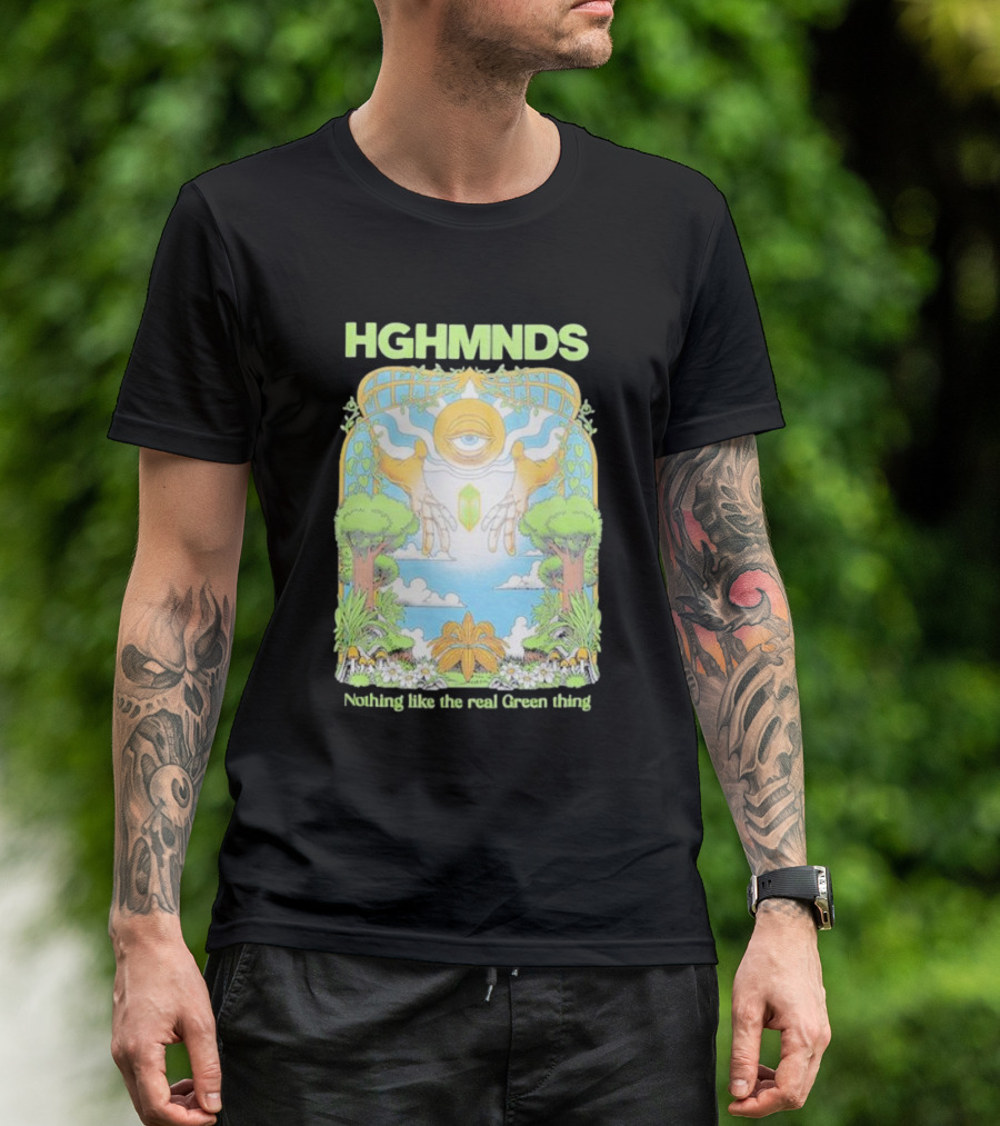HGHMNDS Nothing Like The Real Green Thing Eye And Hands Above Nature Scene T-Shirt