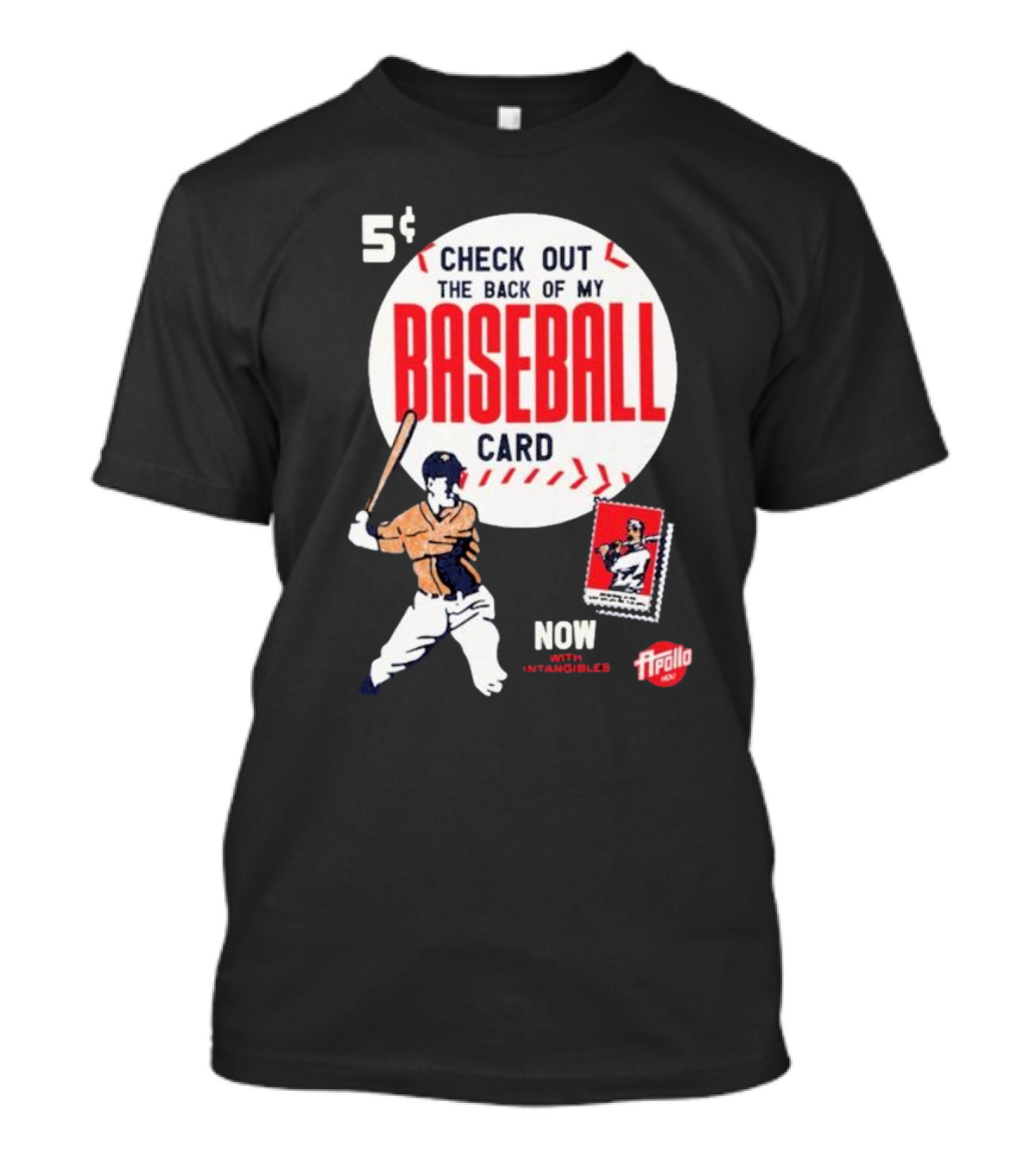 5¢ Check Out The Back Of My Baseball Card Now With Intangibles Ripollo T-Shirt