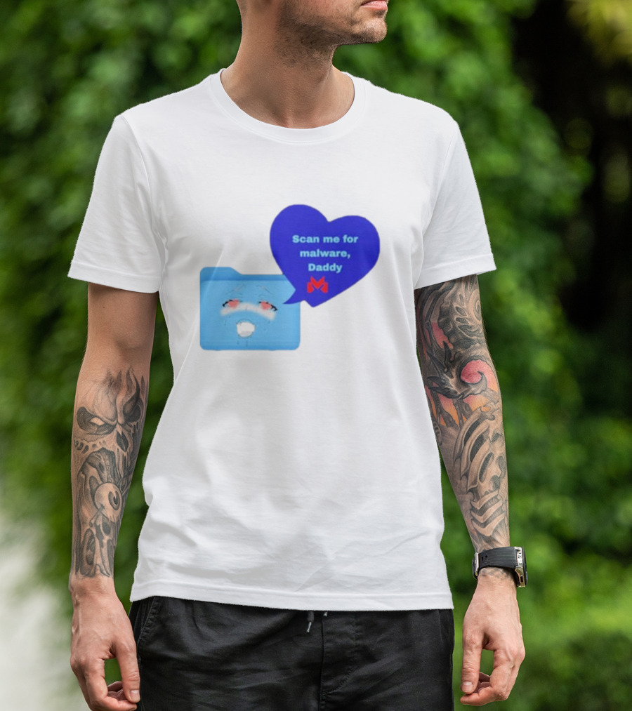 Scan Me Malcore Cute Crying Folder Scan Me For Malware Daddy Heart T-Shirt