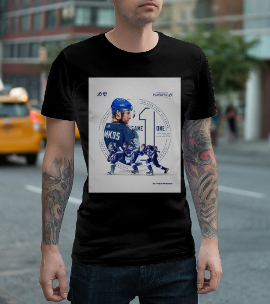 Tampa Bay Lightning 2024 Stanley Cup Playoffs Eastern Conference First Round Game One Be the Thunder T-Shirt