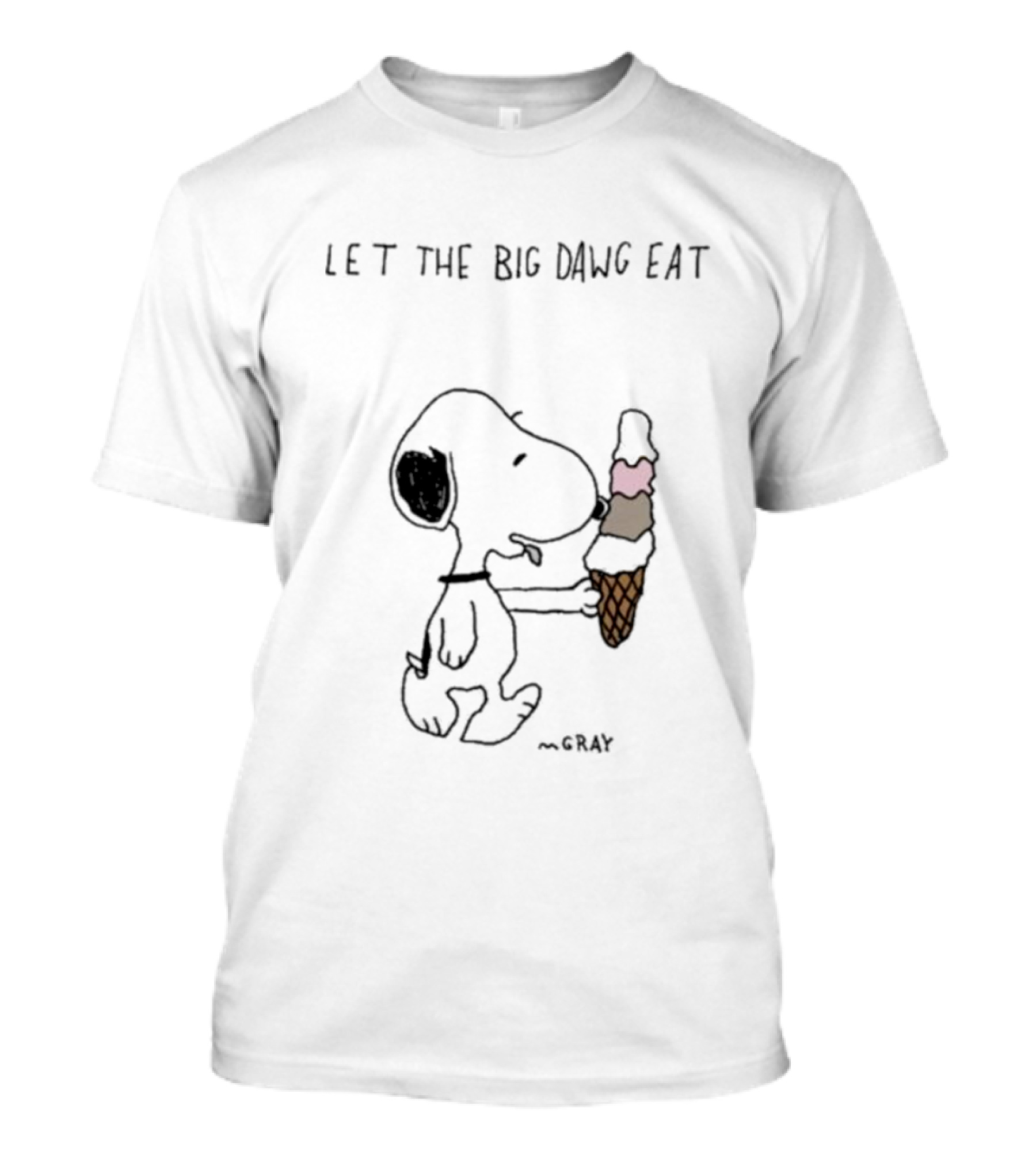 Let The Big Dawg Eat Snoopy Ice Cream Cone ~Gray T-Shirt