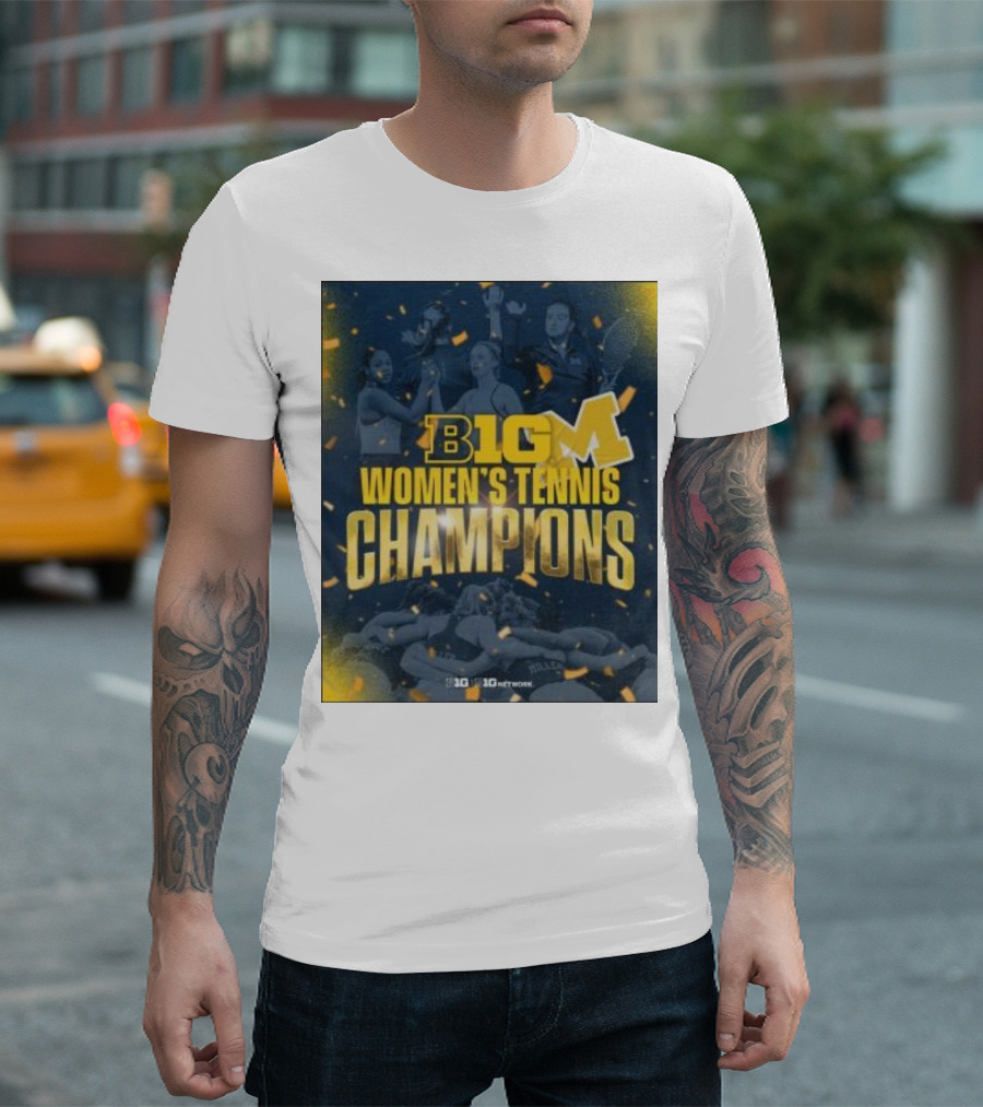 Michigan Big Ten Women's Tennis Champions T-Shirt