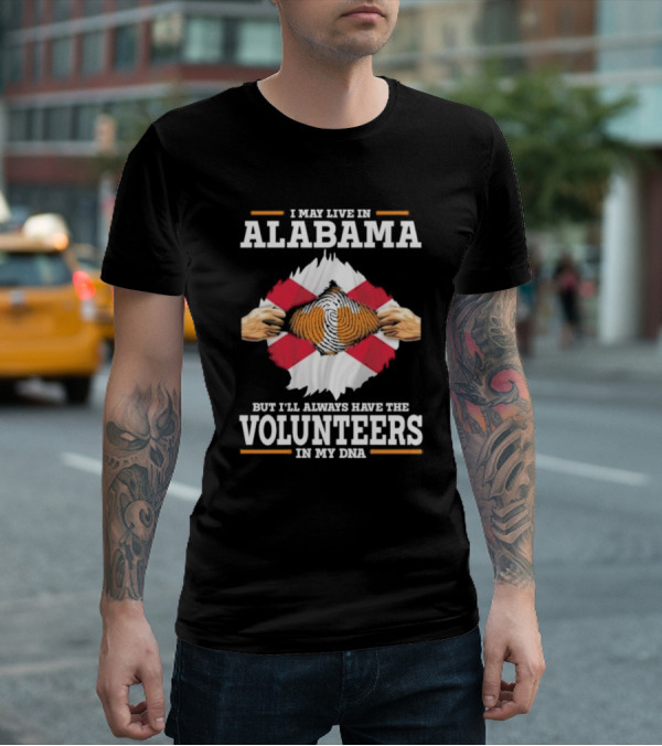 Alabama Resident With Tennessee Volunteers Spirit In My DNA T-Shirt