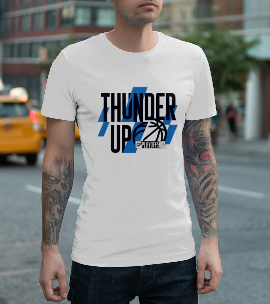 THUNDER UP PLAYOFFS T-Shirt